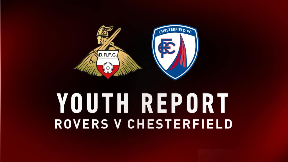 Youth report: Rovers 5-0 Chesterfield — Doncaster news photo