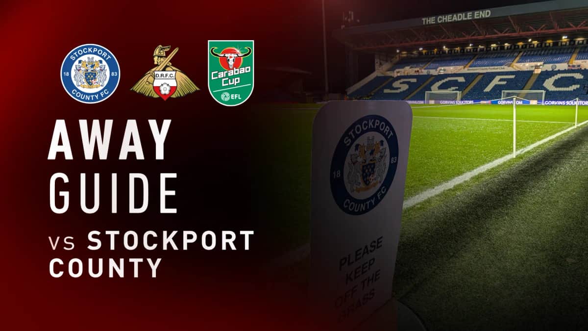 Doncaster Rovers v Stockport County: Away Guide — Doncaster news photo